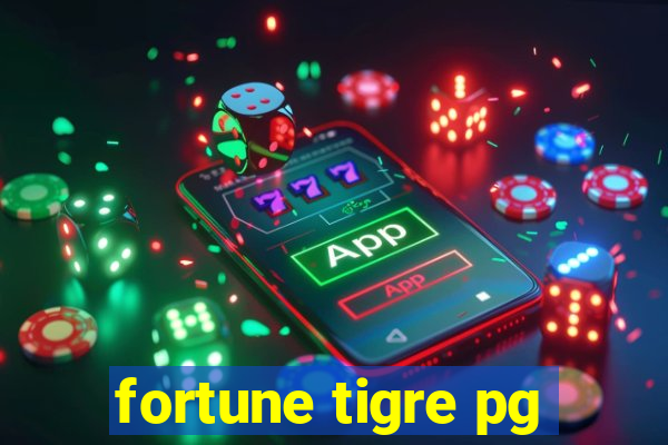 fortune tigre pg